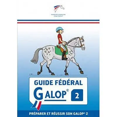 Ffe Bleu Book Guide Fédéral Galop® 2