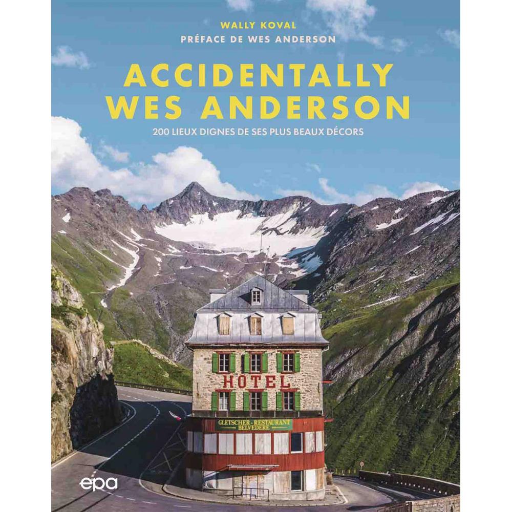 9782376710745 - Buch Accidentally Wes Anderson