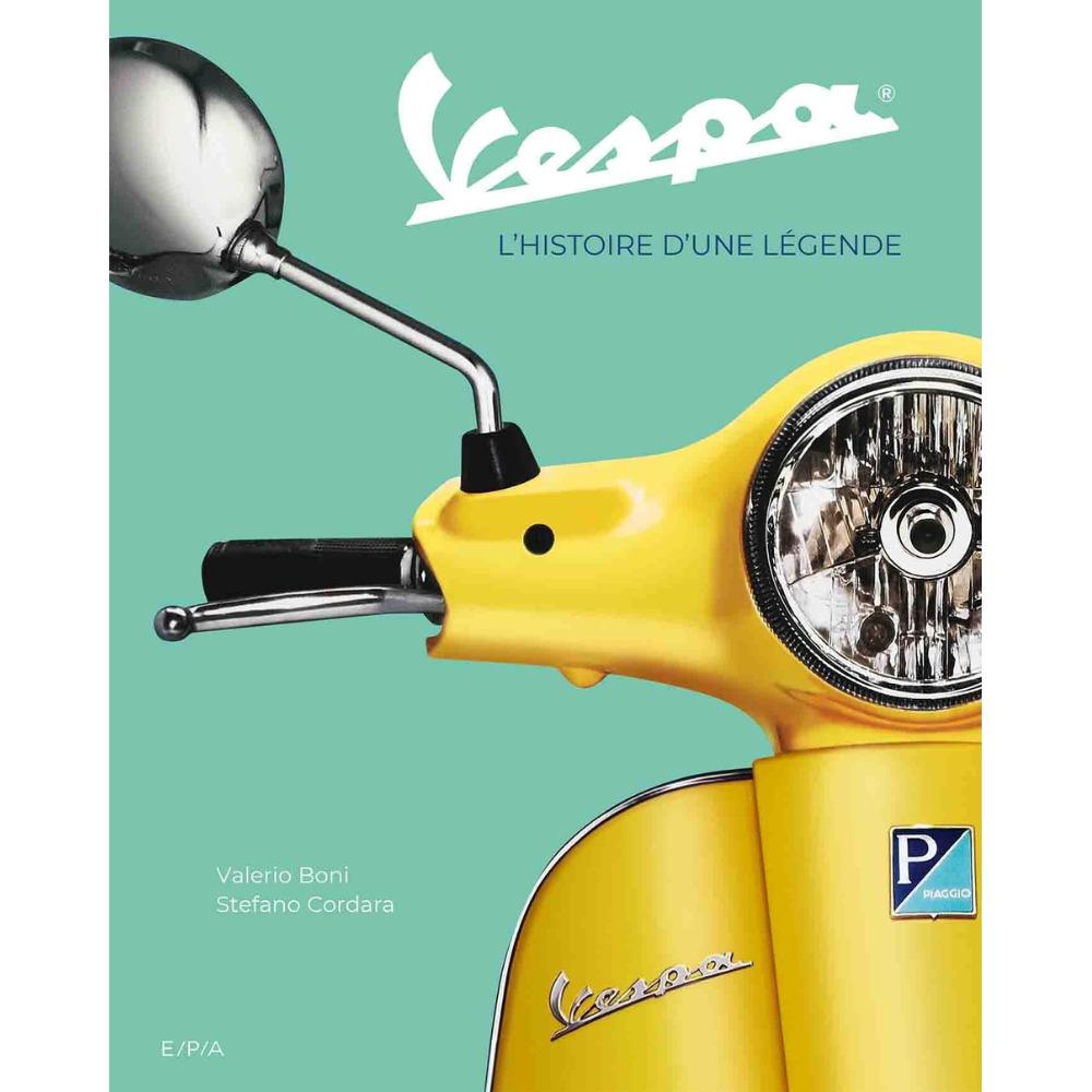 9782376710608 - Buch die Geschichte einer Legende Vespa