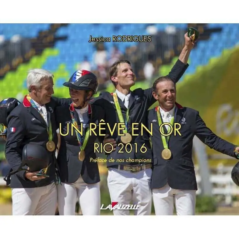 Livre Un rêve en Or Rio 2016 Lavauzelle