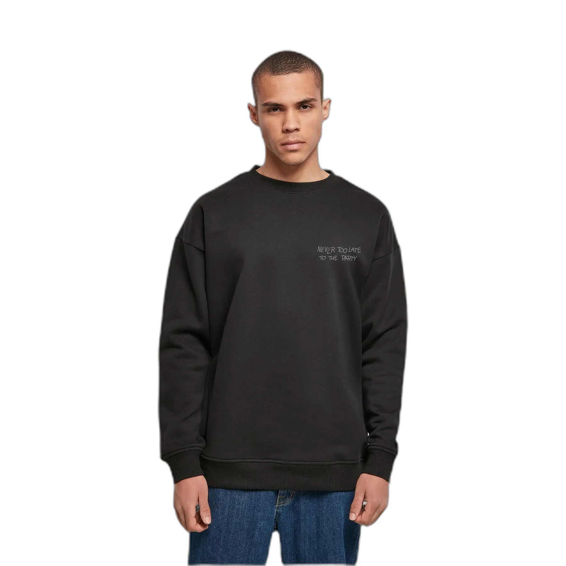 Sweatshirt Mister Tee Never Too Late To The Party