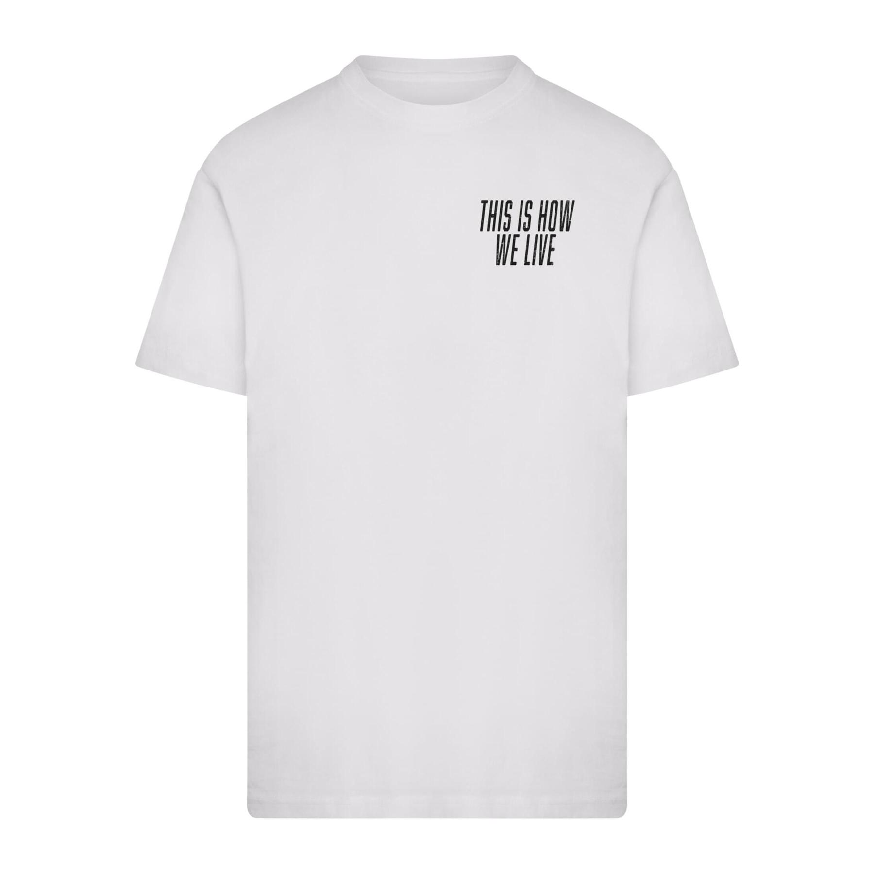 4070058248712 - T-Shirt Mister Tee This Is How We Live 4070058248712 - T-Shirt Mister Tee This Is How We Live