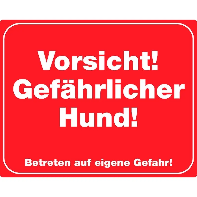 Nobby Pet Rouge Dog Display Sign Vorsicht! Gefährlicher Hund!