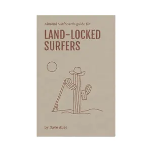 Book Almond Land-Locked Surfers