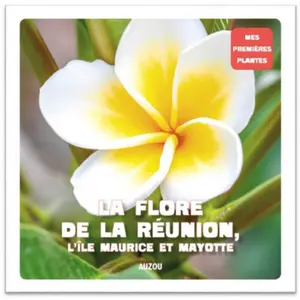 Book flora of reunion, mauritius and mayotte Auzou image-0