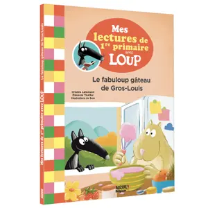 Book mes lectures de 1re primaire avec loup - le fabuloup gâteau de gros-louis Auzou image-0