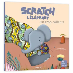 Livre scratch l'éléphant est trop collant Auzou image-0