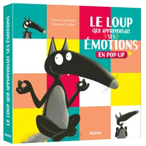 Le loup qui apprivoisait ses émotions pop-up book Auzou image-0