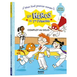 Book les héros de 1re primaire - super débutant - complot au dojo Auzou image-0