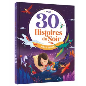 Book mes 30 histoires du soir pour rêver Auzou image-0