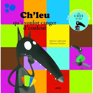 Livre pour ch'leu qu'i voulot canger d'couleur trad. chti Auzou image-0