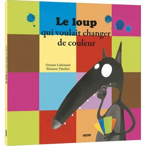 Book for the wolf who wanted to change color Auzou image-0