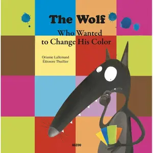 Book for the wolf who wanted to change his color Auzou image-0