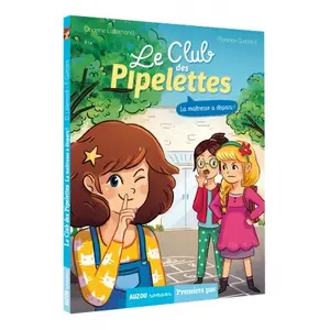 Book for the pipelettes club tome 1 la maîtresse a disparu Auzou image-0