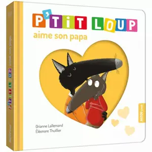 Book for p'tit loup loves his daddy Auzou image-0