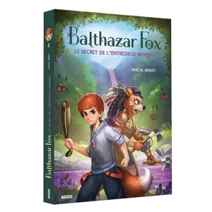 Book for balthazar fox tome 2 le secret de l'entredeux mondes Auzou image-0
