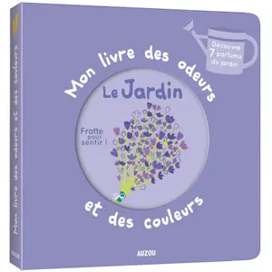 Book for my book of smells and colors the garden Auzou image-0