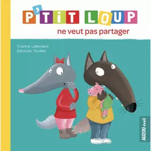 Book for p'tit loup ne veut pas partager Auzou image-0
