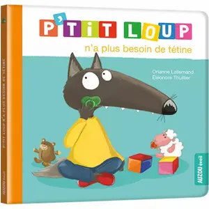 Book for p'tit loup n'a plus besoin de tétine Auzou image-0