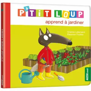 Book for p'tit loup learns to garden Auzou image-0