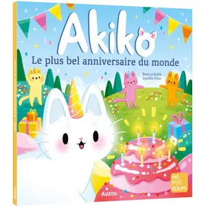 Book for akiko the most beautiful birthday in the world Auzou image-0