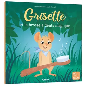 Book for grisette and the magic toothbrush Auzou image-0
