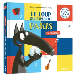 Book for the wolf who explored Paris with music Auzou image-0