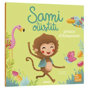 Book for sami the marmoset prince of amazonia Auzou image-0