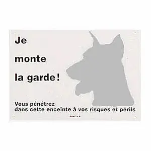 Verkehrsschild Difac Je monte la garde image-0