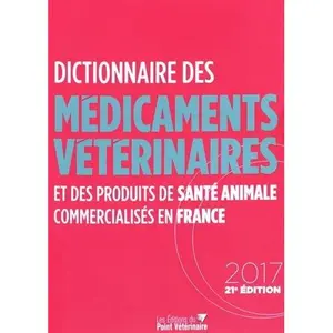 Dictionnaire des médicaments vétérinaires Le Point Vétérinaire 2017 image-0