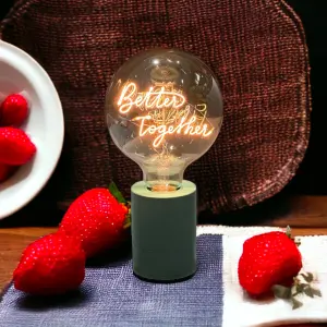 led-glühbirne zum aufstellen e27 Message in the Bulb Better Together image-2
