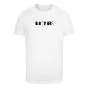 T-Shirt Mister Tee I'm Outta Here image-0