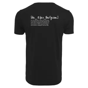 T-shirt Mister Tee do it for the gram definition image-6
