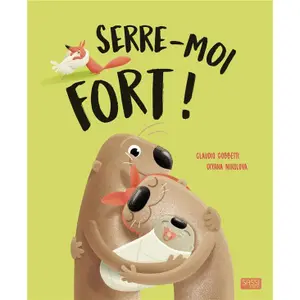 Children's book Sassi Serre-Moi Fort ! image-0