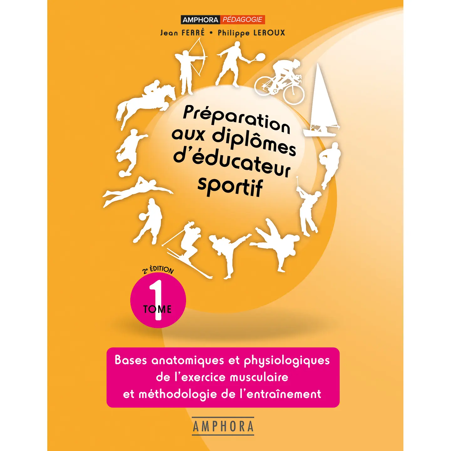 Libro di preparazione ai diplomi di educatore sportivo (volume 1) Amphora