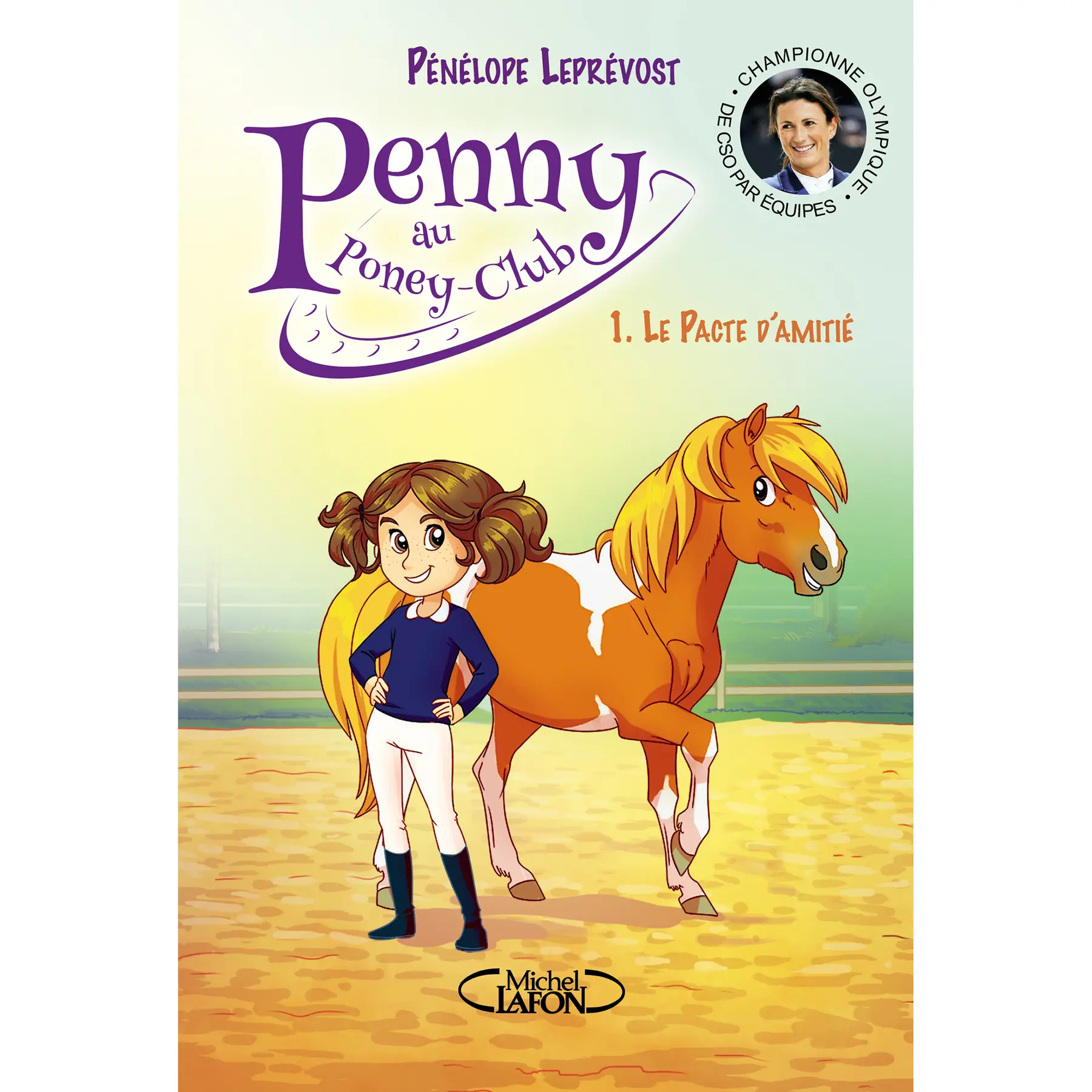 Libro el pacto de amistad Éditions Michel Lafon Penny au Poney-Club