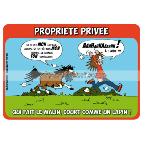 Humorous plaque private property Fr8Man