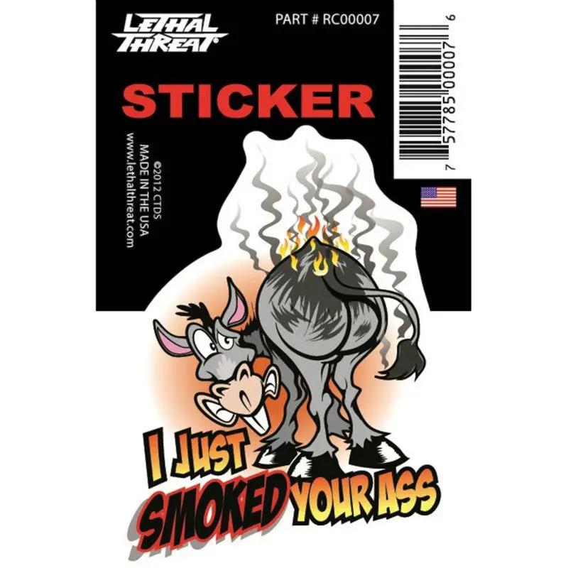 Motorradaufkleber Lethal Threat Mini Vilain I Just Smoked Your Ass
