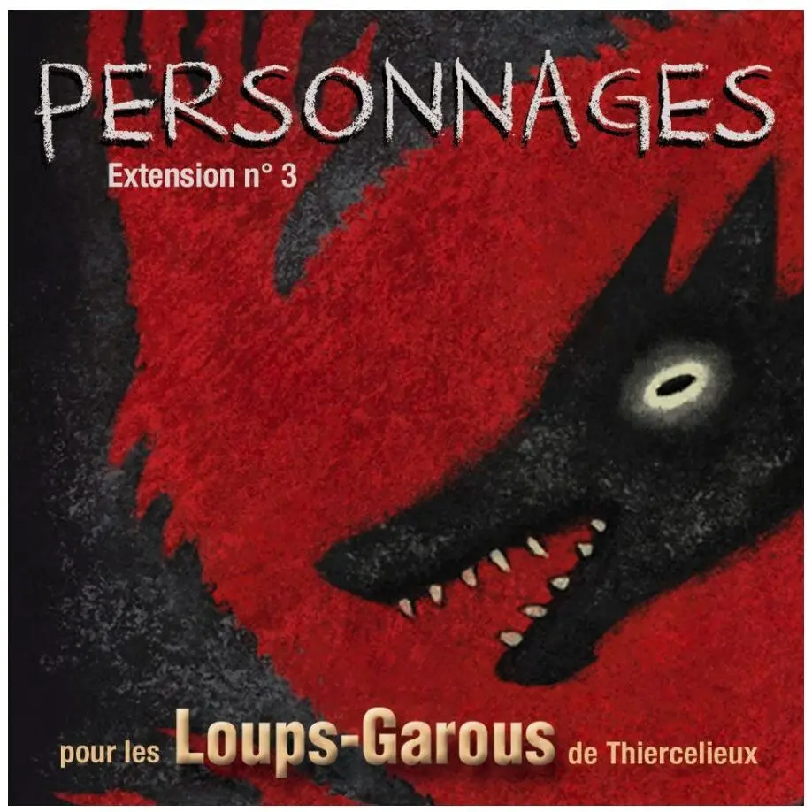 Gesellschaftsspiele Lui-Même Loups-garous de Thiercelieux : Personnages