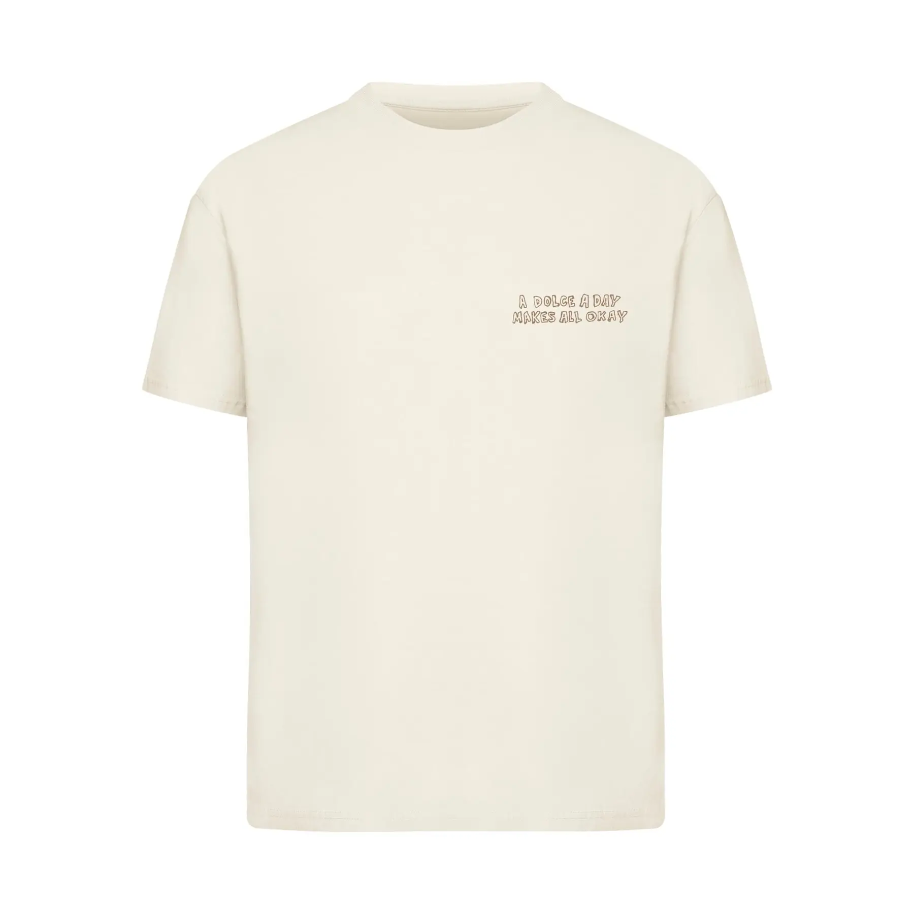 T-Shirt Miss Tee A Dolce A Day Makes All Okay