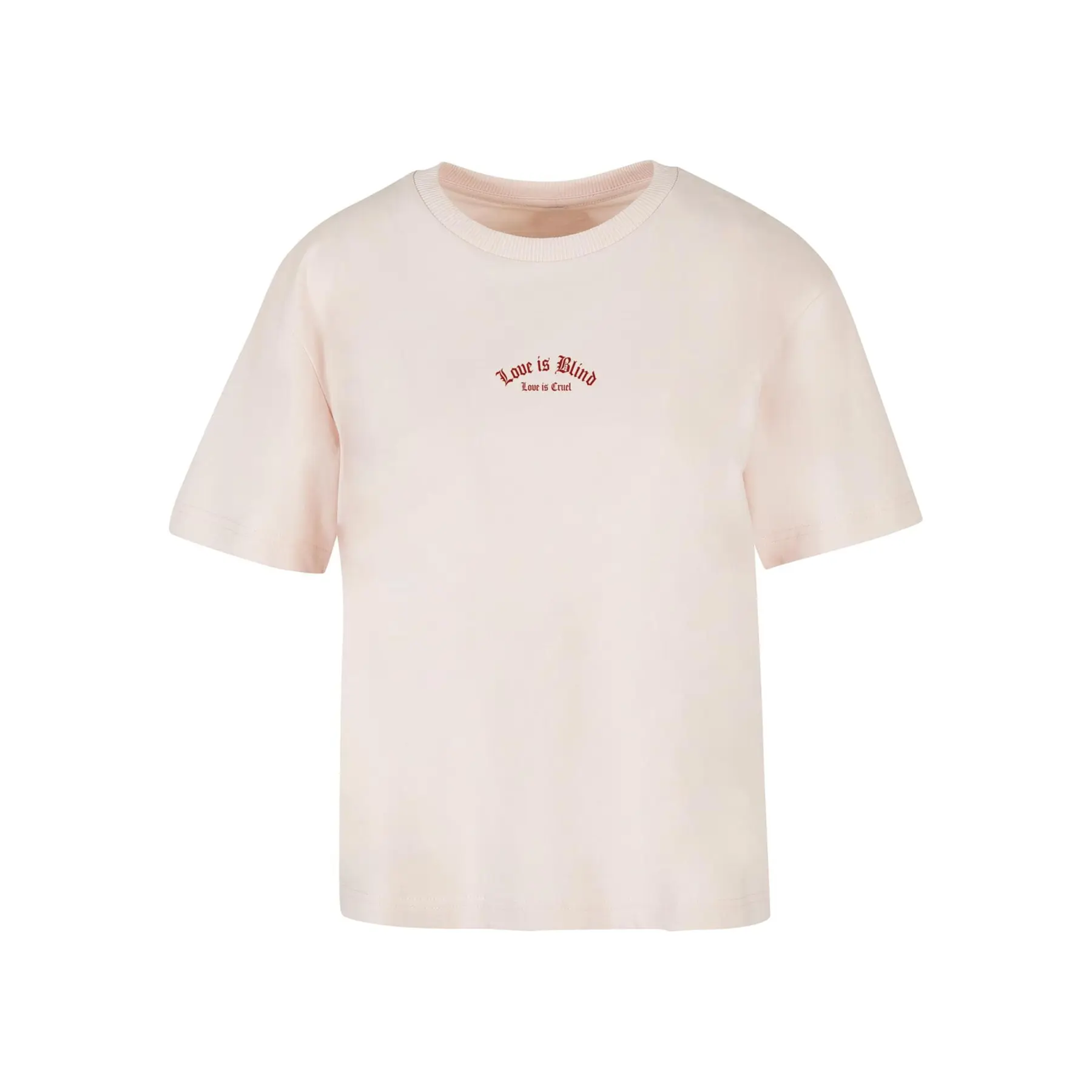 T-Shirt Miss Tee Love Is Blind Love Is Cruel