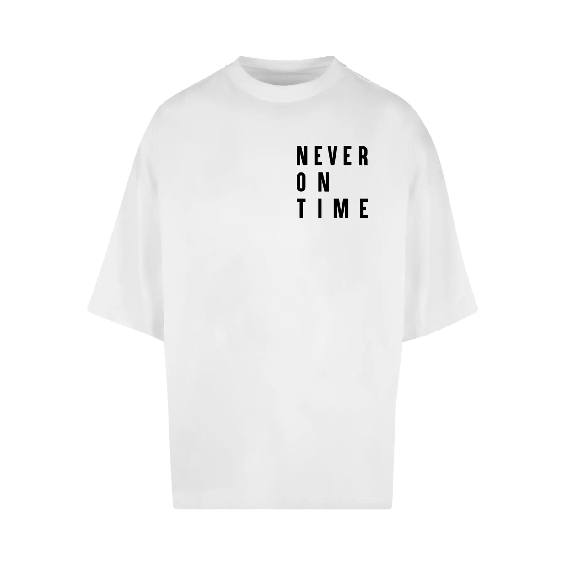 T-Shirt Mister Tee Never On Time Huge