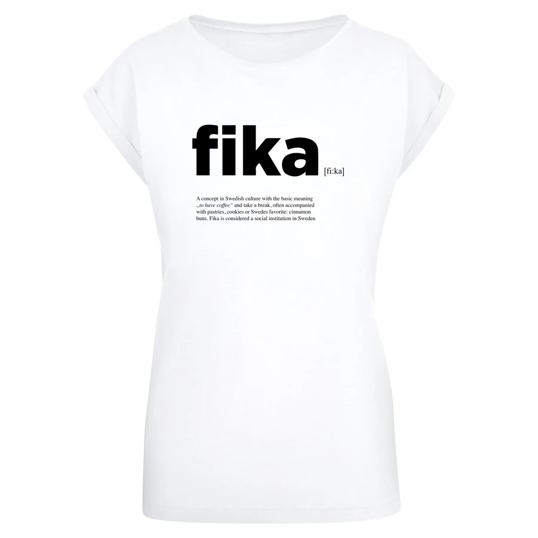 Damen T-Shirt Mister Tee Fika Definition