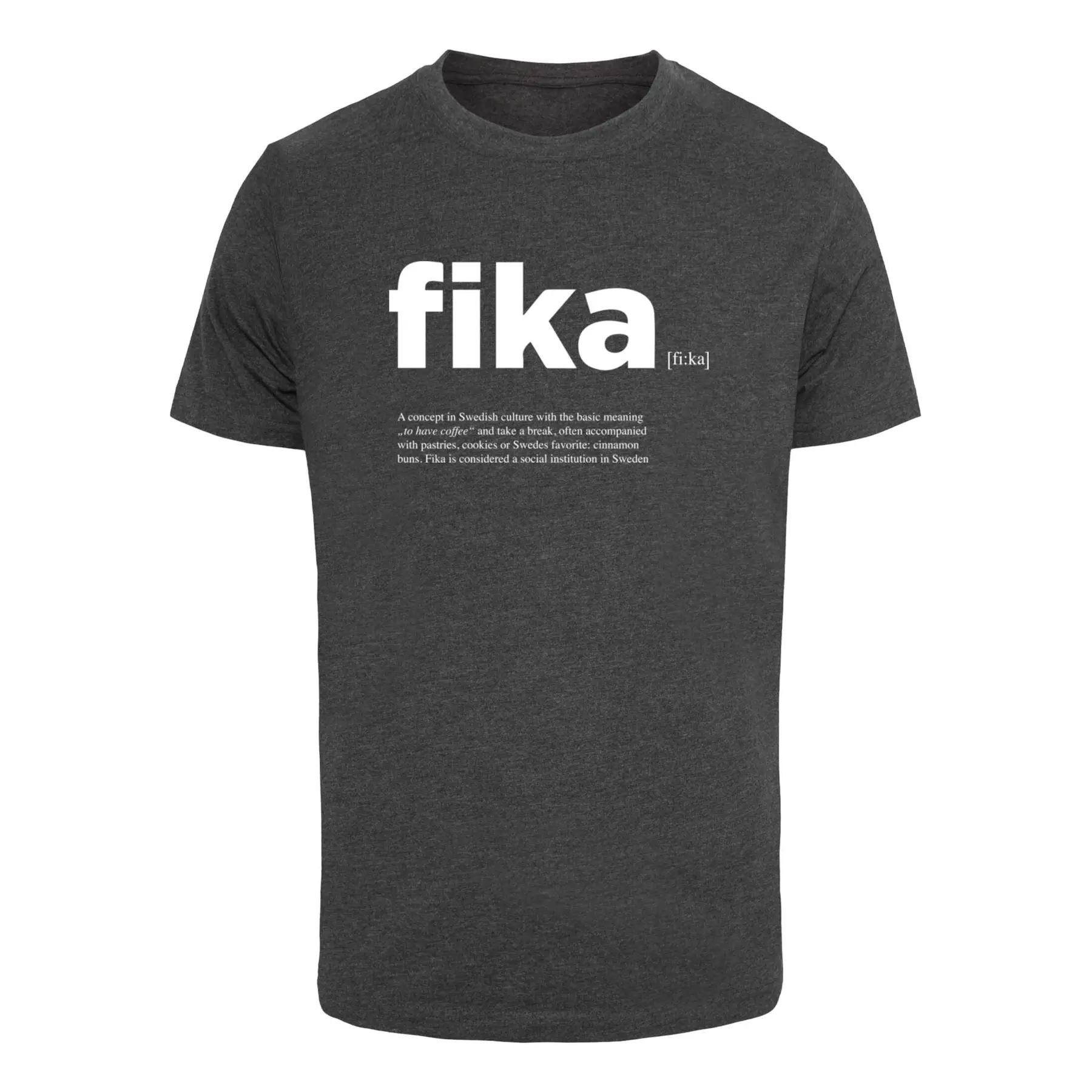 T-Shirt Mister Tee Fika Definition