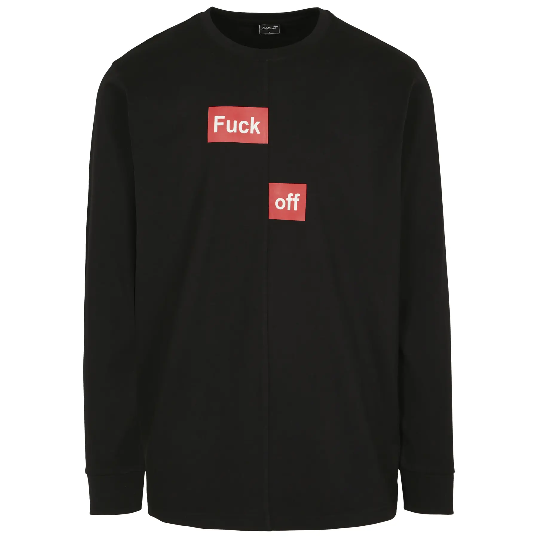 T-shirt Mister Tee Fuck plit longleeve