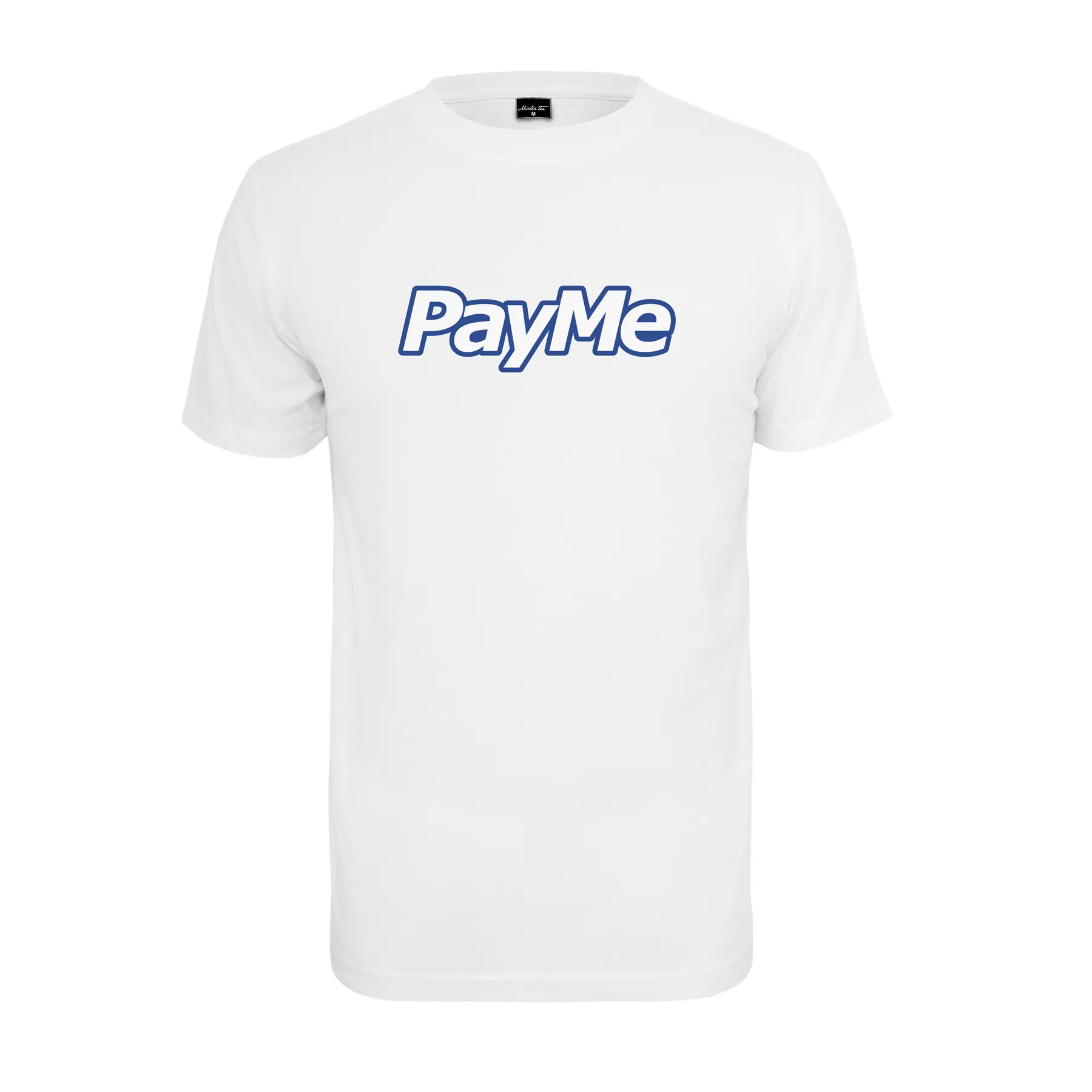 T-shirt Mister Tee pay me outline