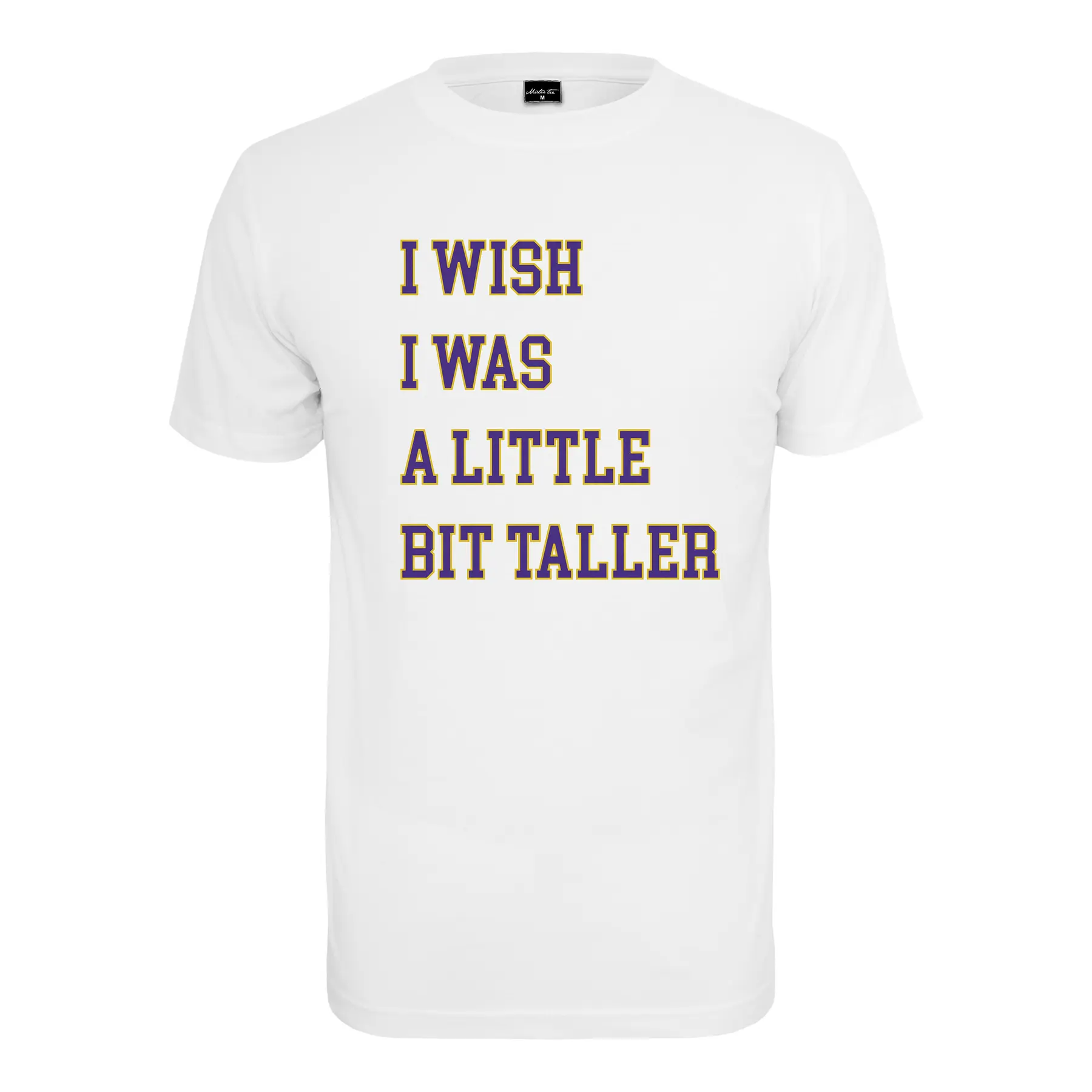 T-shirt Mister Tee a little bit taller