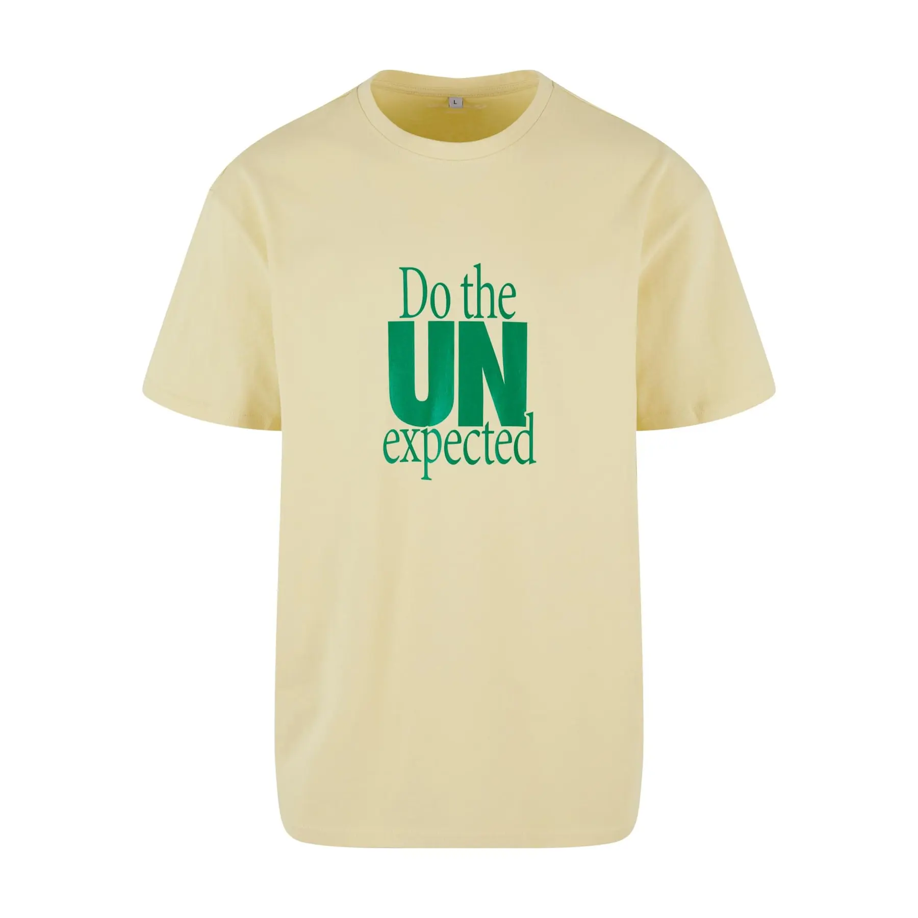 T-Shirt Upscale Do The Unexpected