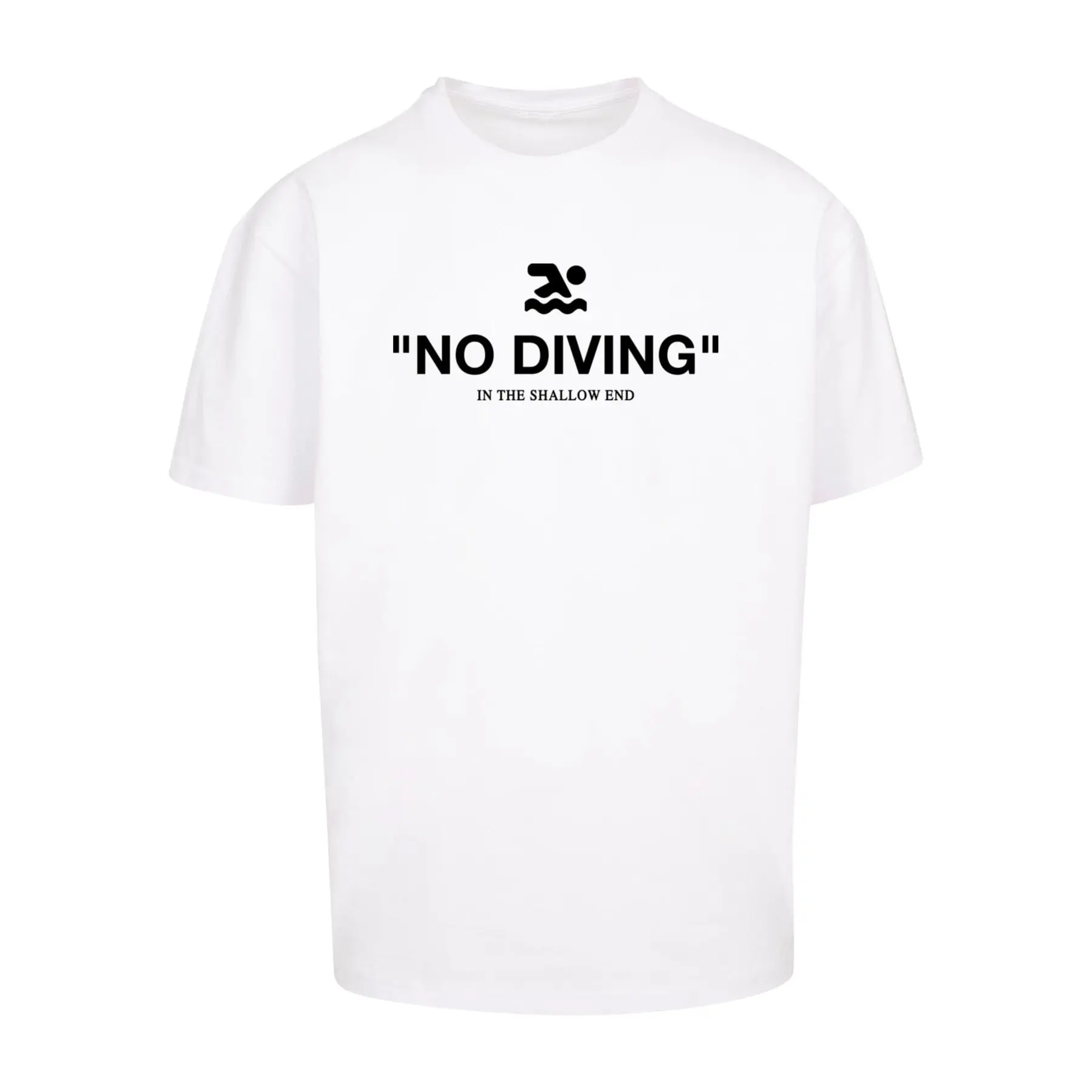 Oversized T-Shirt Upscale No Diving heavy